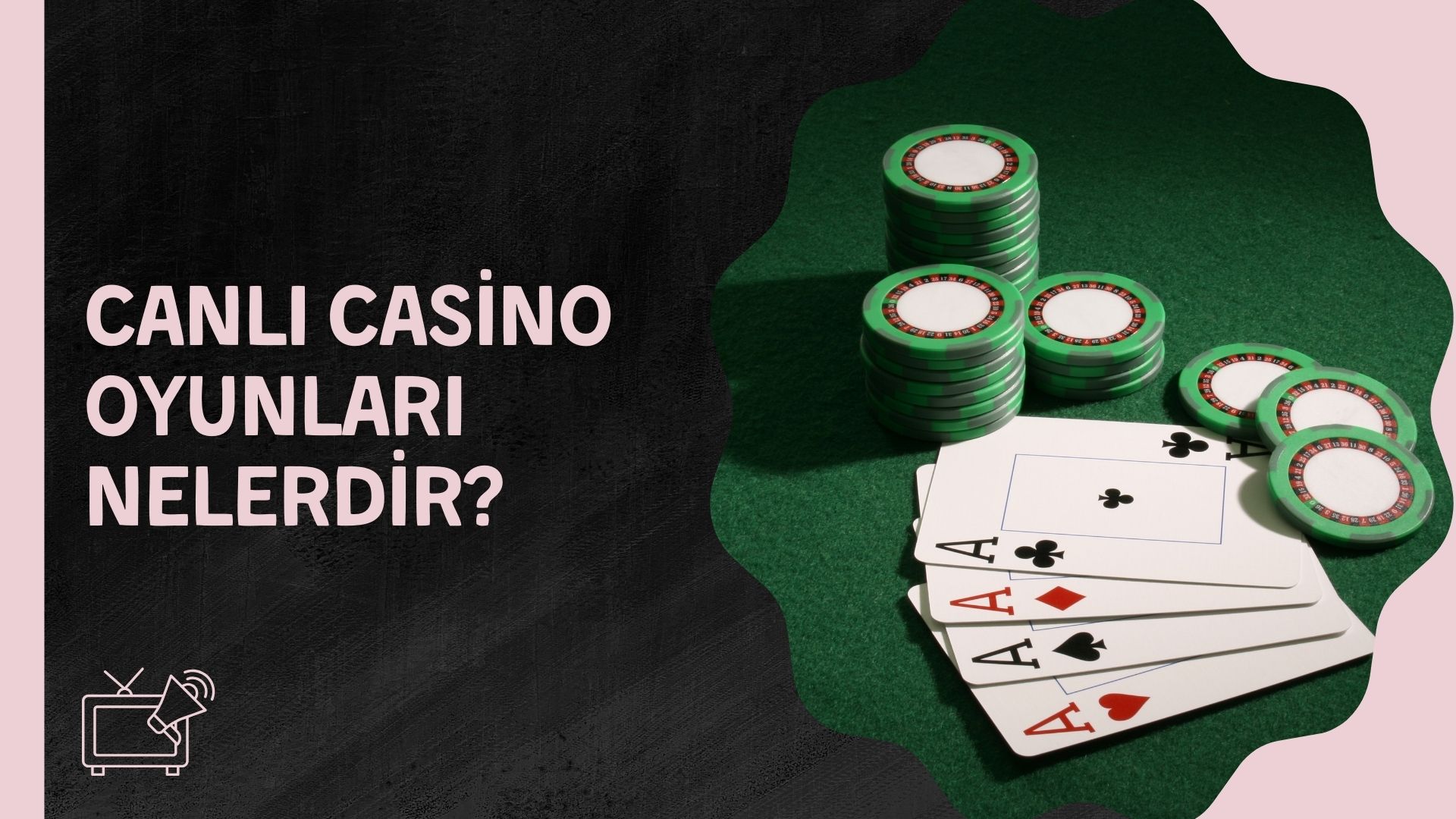 Canlı Casino Oyunları Nelerdir